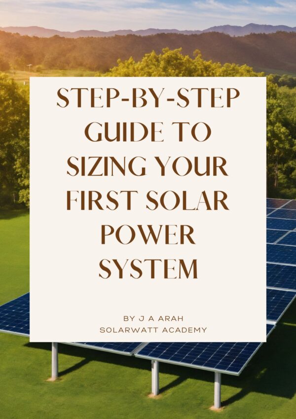 Sizing Your First Solar Power System